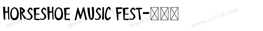 HORSESHOE MUSIC FEST字体转换